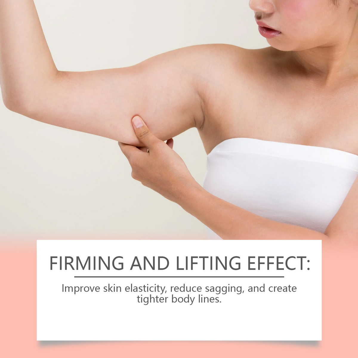Woman holding arm with text about skin firming and lifting effect on a light background